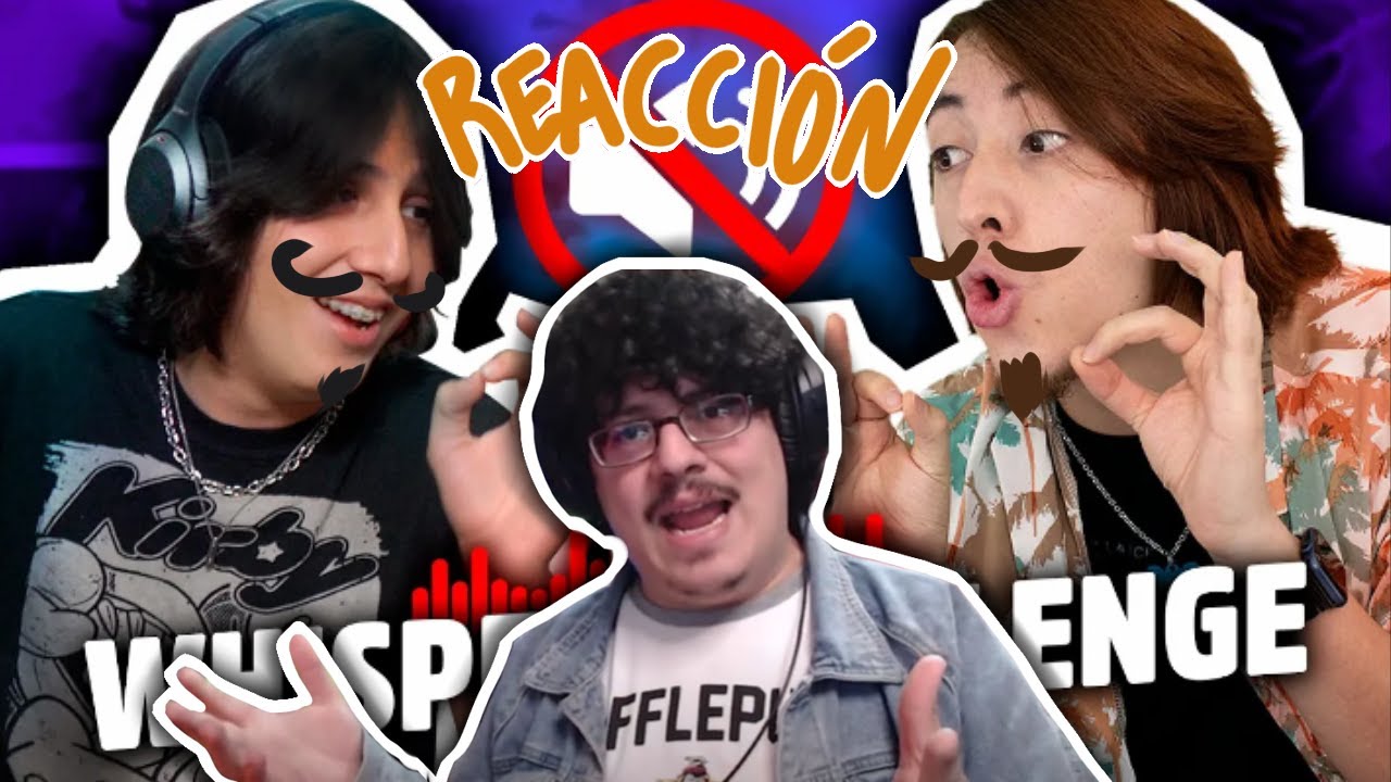 Missa vs Phillip || Rola Reacciona || Whisper Challenge -  @MissaSinfonia    y  @Mr. Phillip