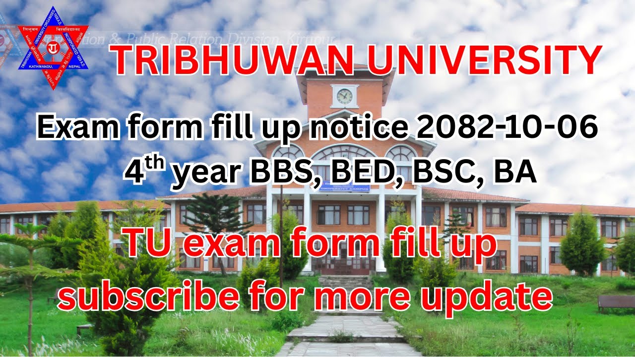 Exam Form Fill Up Notice | 4th Year BBS BEd BSc BA | TU Notice | 4th year students