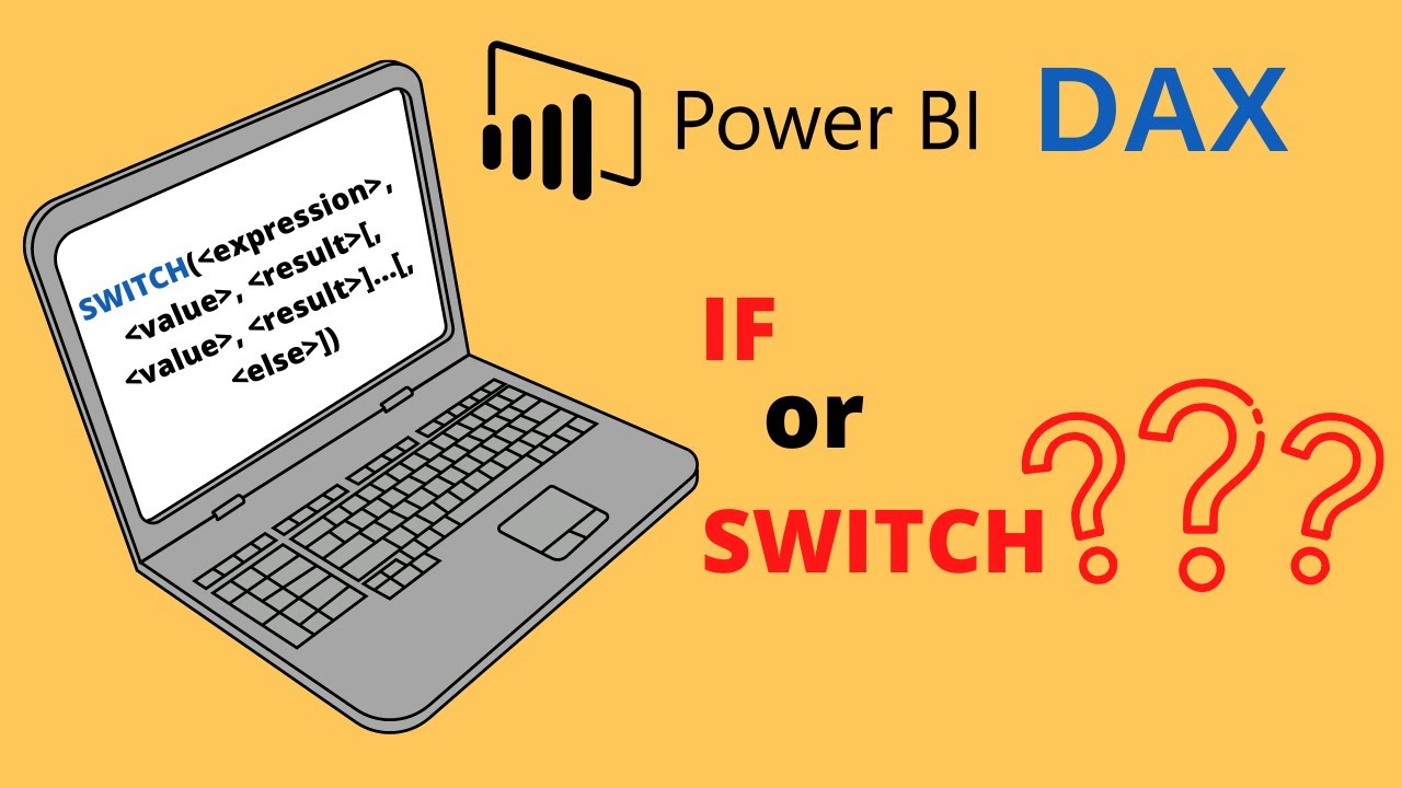 How to Use the IF and Switch DAX functions in Power BI