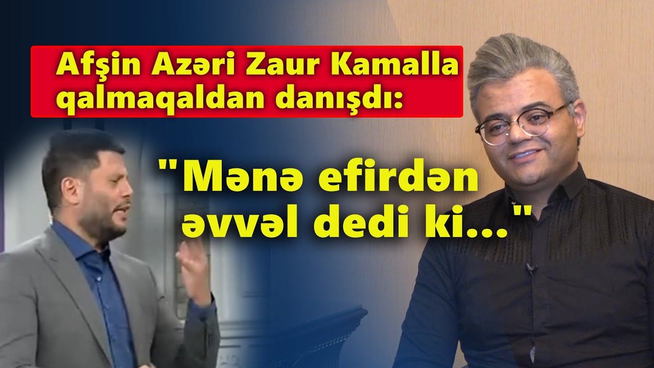 Afşin Azəri hər şeyi Sevinc Telmanqızına danışdı və kövrəldi! Zaur Kamalın sirləri açıldı! EKSKLÜZİV