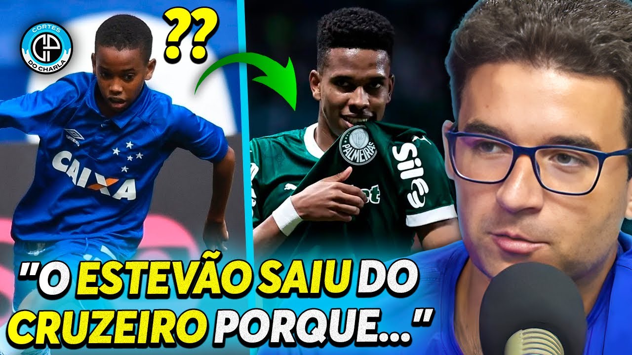 A VERDADE SOBRE A SAÍDA DO ESTEVÃO DO CRUZEIRO 