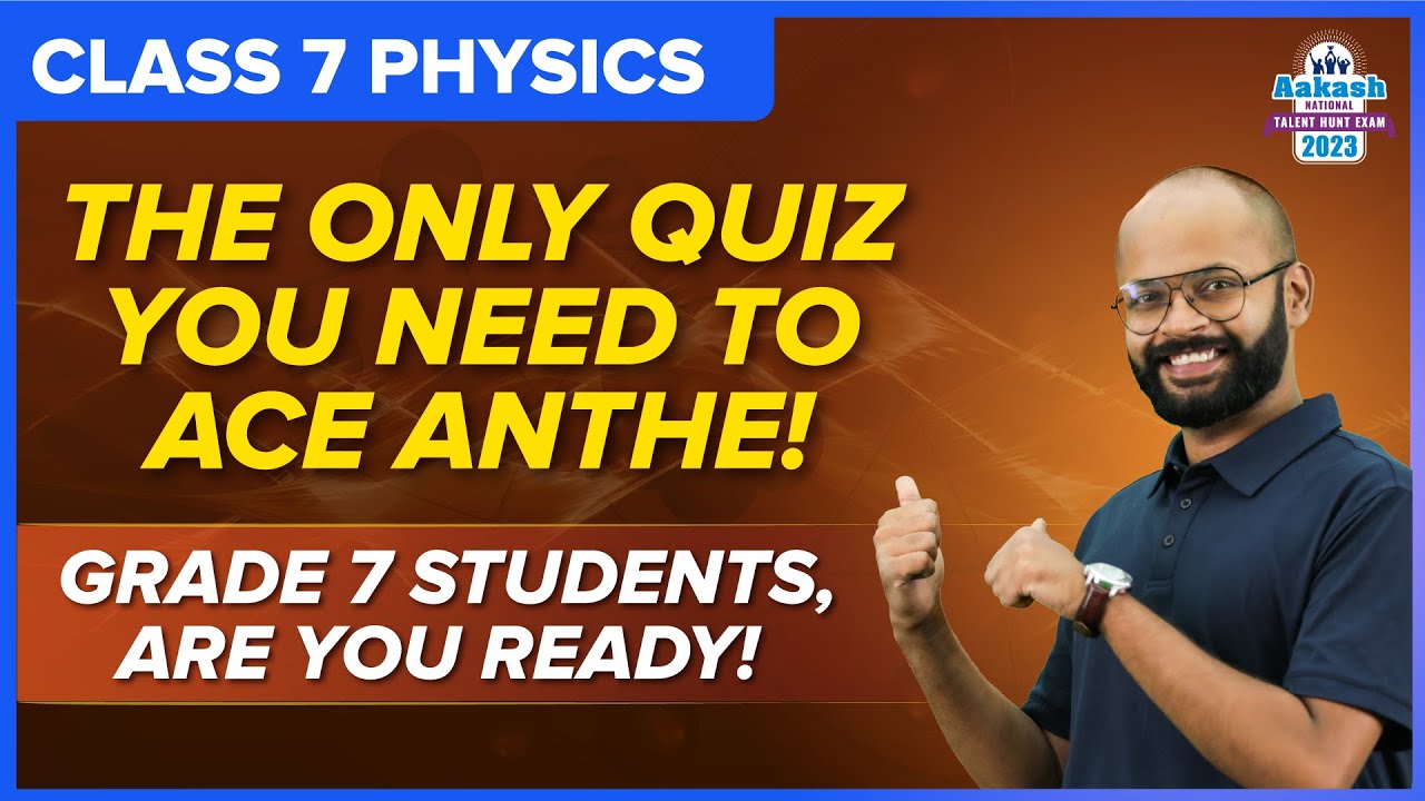 Top 10 Important Questions from Physics for ANTHE 2023 | Register Now | Class 7 | Science | BYJU'S