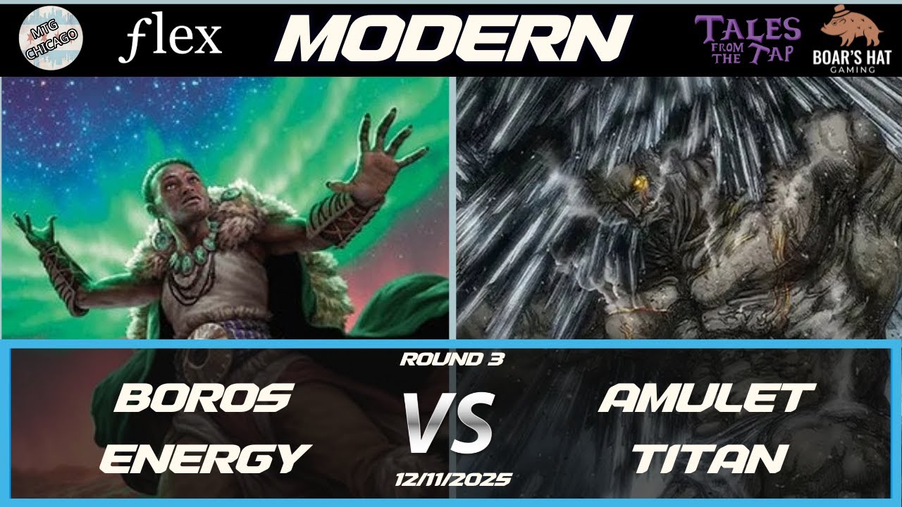 Boros Energy VS Amulet Titan [MTG Modern Round 3]