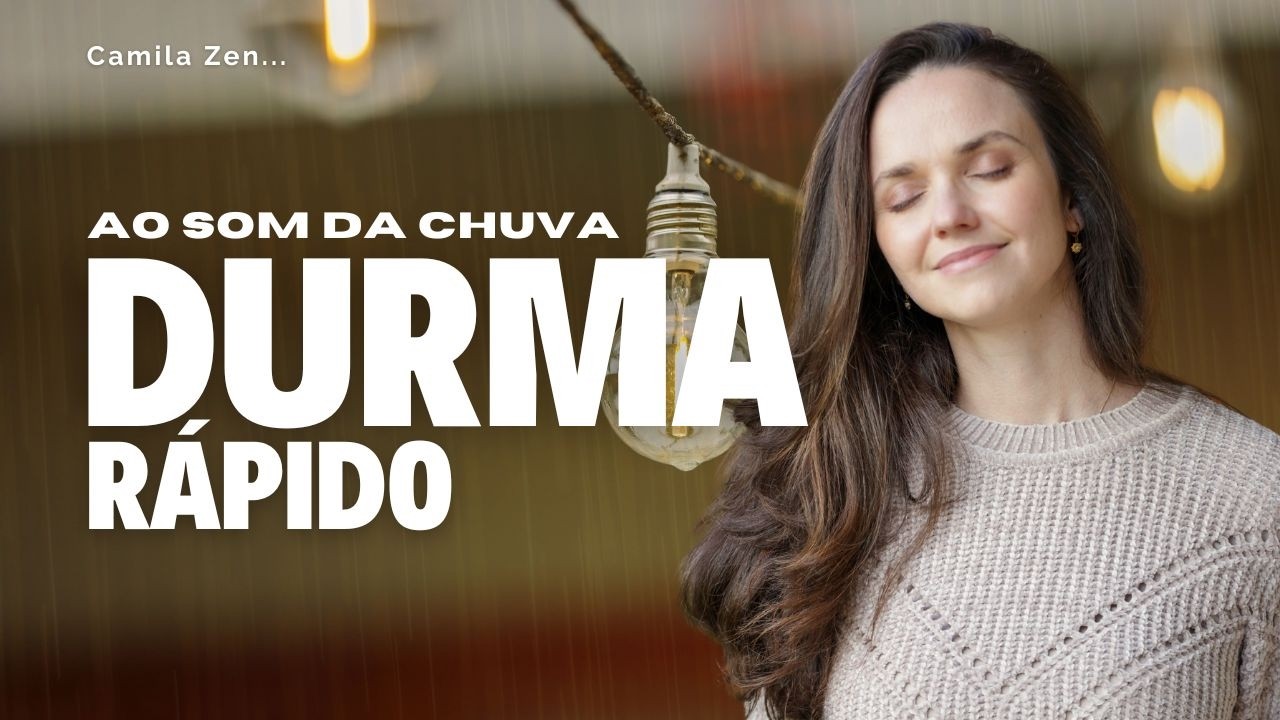 Musica para dormir r&aacute;pido e relaxar profundamente DURMA EM 5 MINUTOS ao Som da Chuva