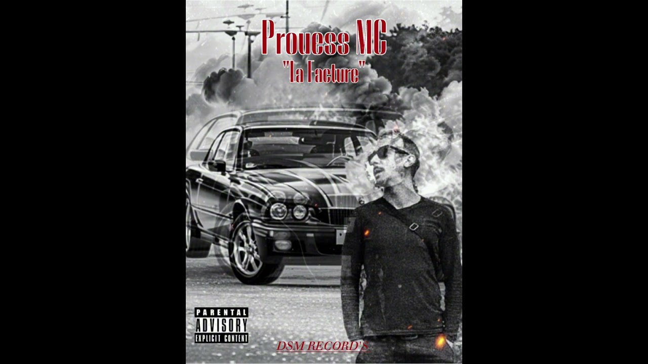 Prouess MC "La Facture" 2020