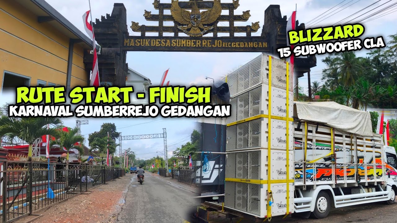 Blizzard 15 Sub CLA mendarat,,Rute Start - Finish Karnaval Sumberrejo Gedangan 