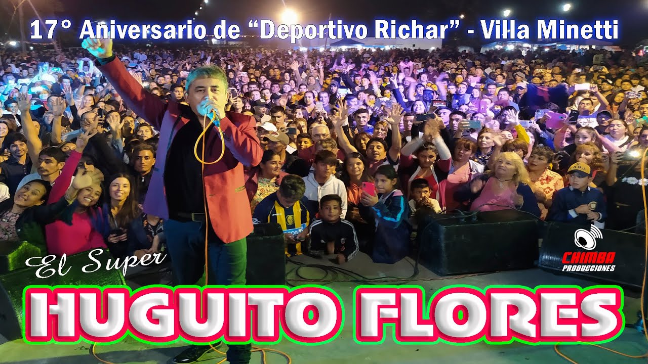 Huguito Flores y El Super en el Aniversario de Deportivo Richar   12 03 22