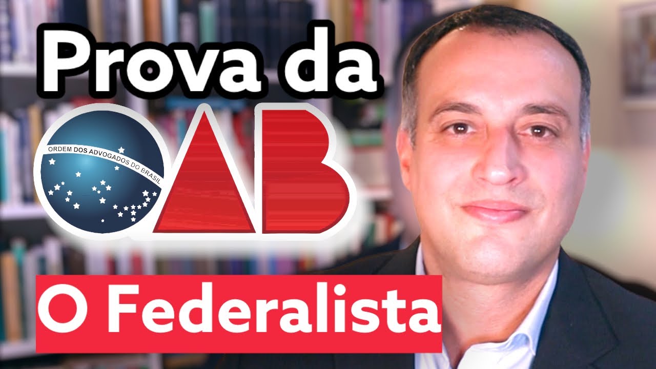 Freios e Contrapesos em O Federalista na Prova da OAB