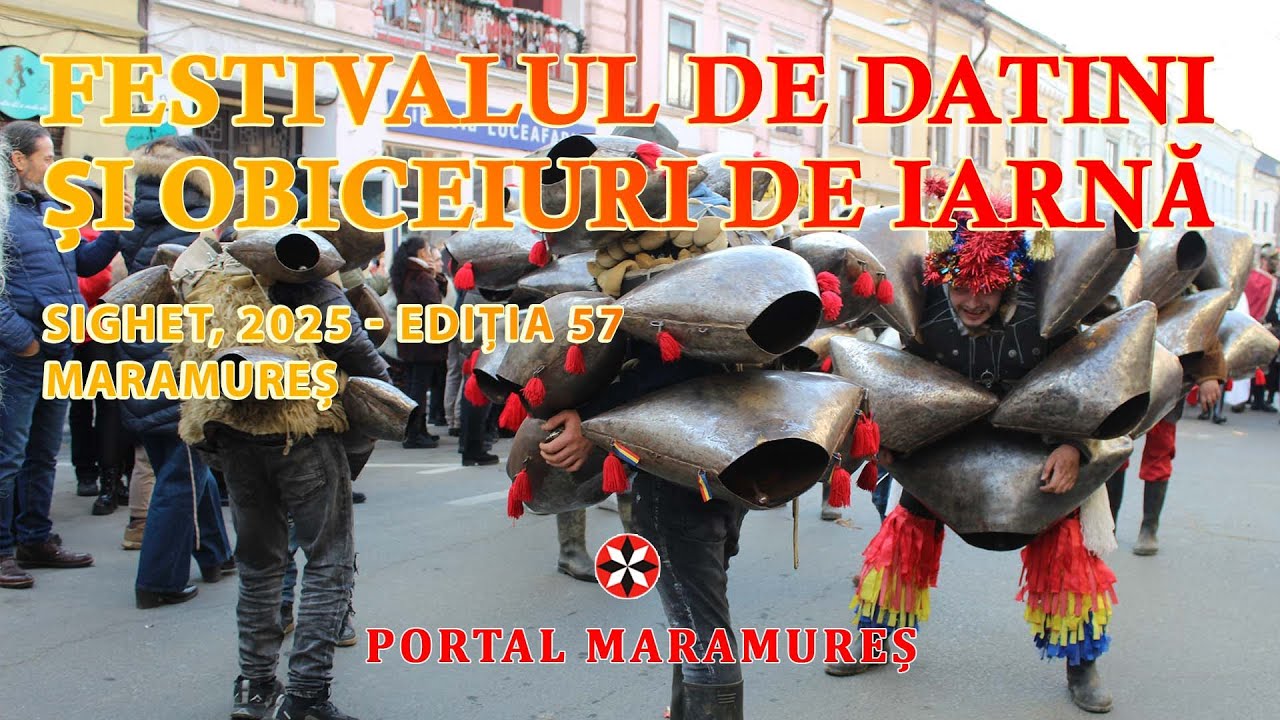 Festivalul de Datini și Obiceiuri, Sighet, 2025 - Portal Maramureș