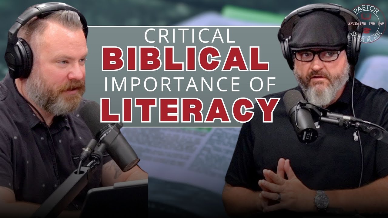 The Critical Importance of Biblical Literacy