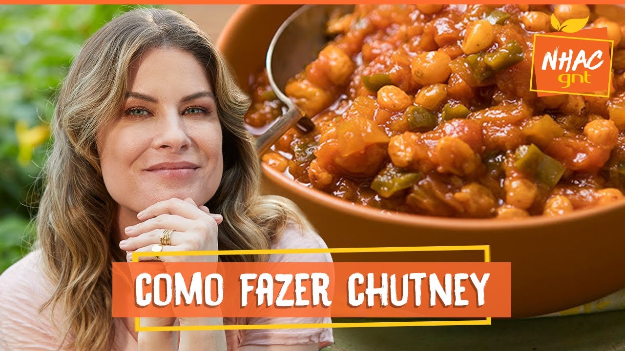 Chutney de mamão: veja como fazer acompanhamento para carnes e legumes | Rita Lobo | Cozinha prática