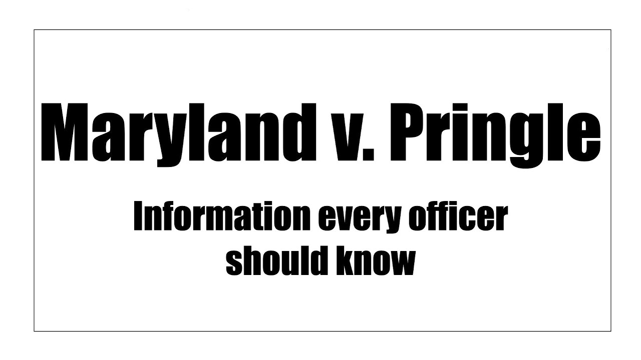 Maryland v. Pringle