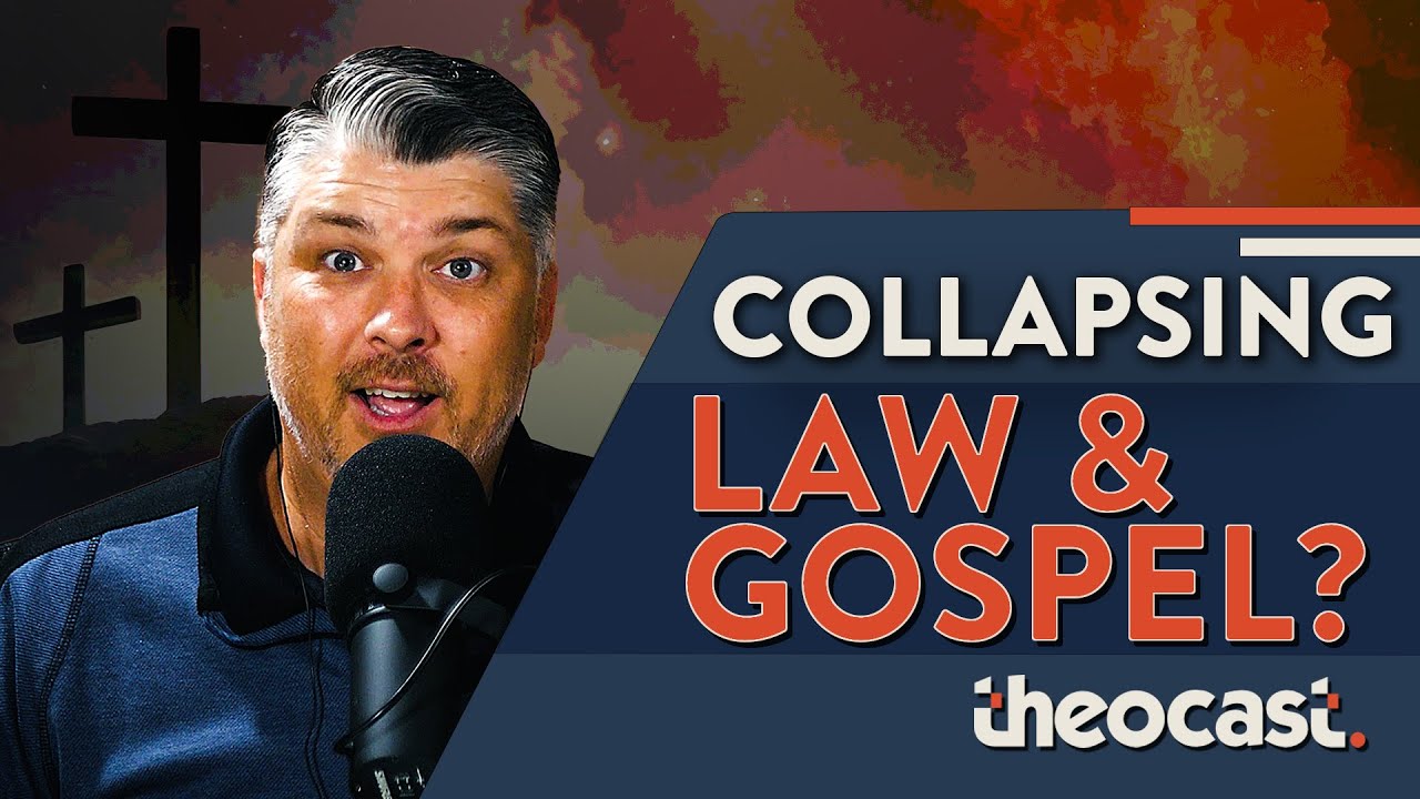 Are You Collapsing Law and Gospel?