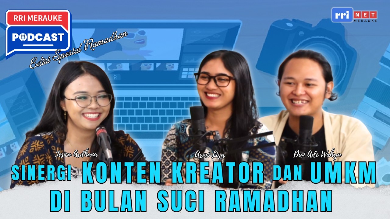 PODCAST RRI MERAUKE#45 - Gak Asal Viral! Tips Bangun Sinergi Kreator & UMKM yang Long-Lasting