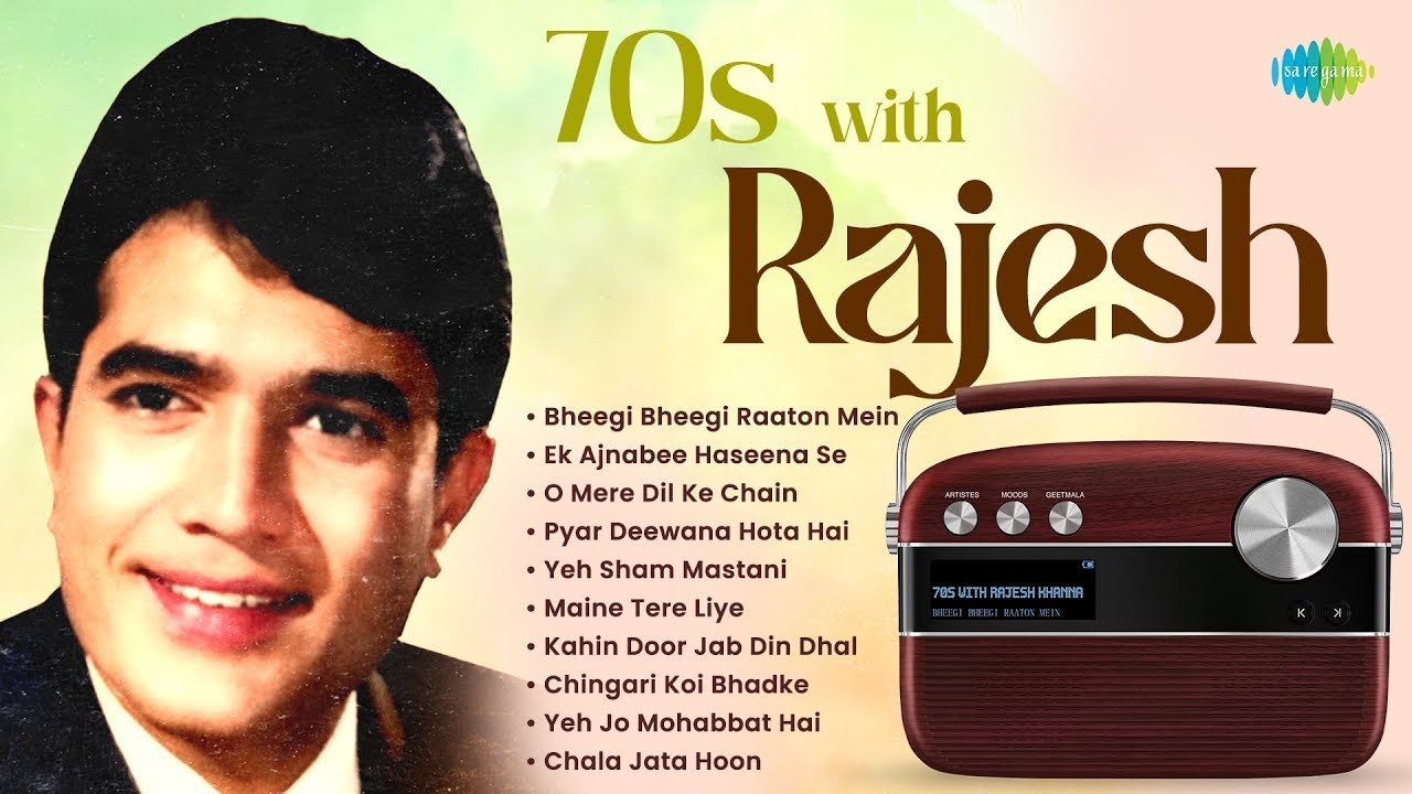 70s with Rajesh Khanna | Bheegi Bheegi Raaton Mein | Ek Ajnabee Haseena Se | Old Hindi Songs