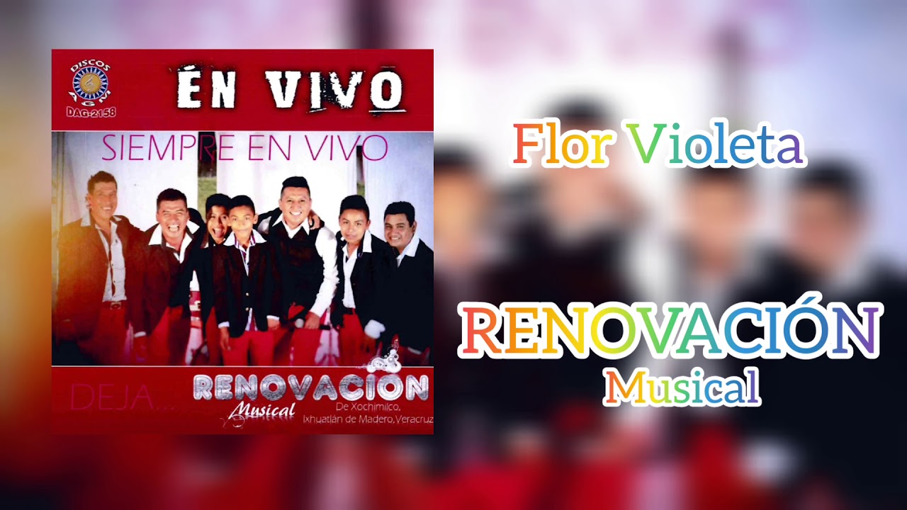 Flor Violeta (2017) Renovación Musical