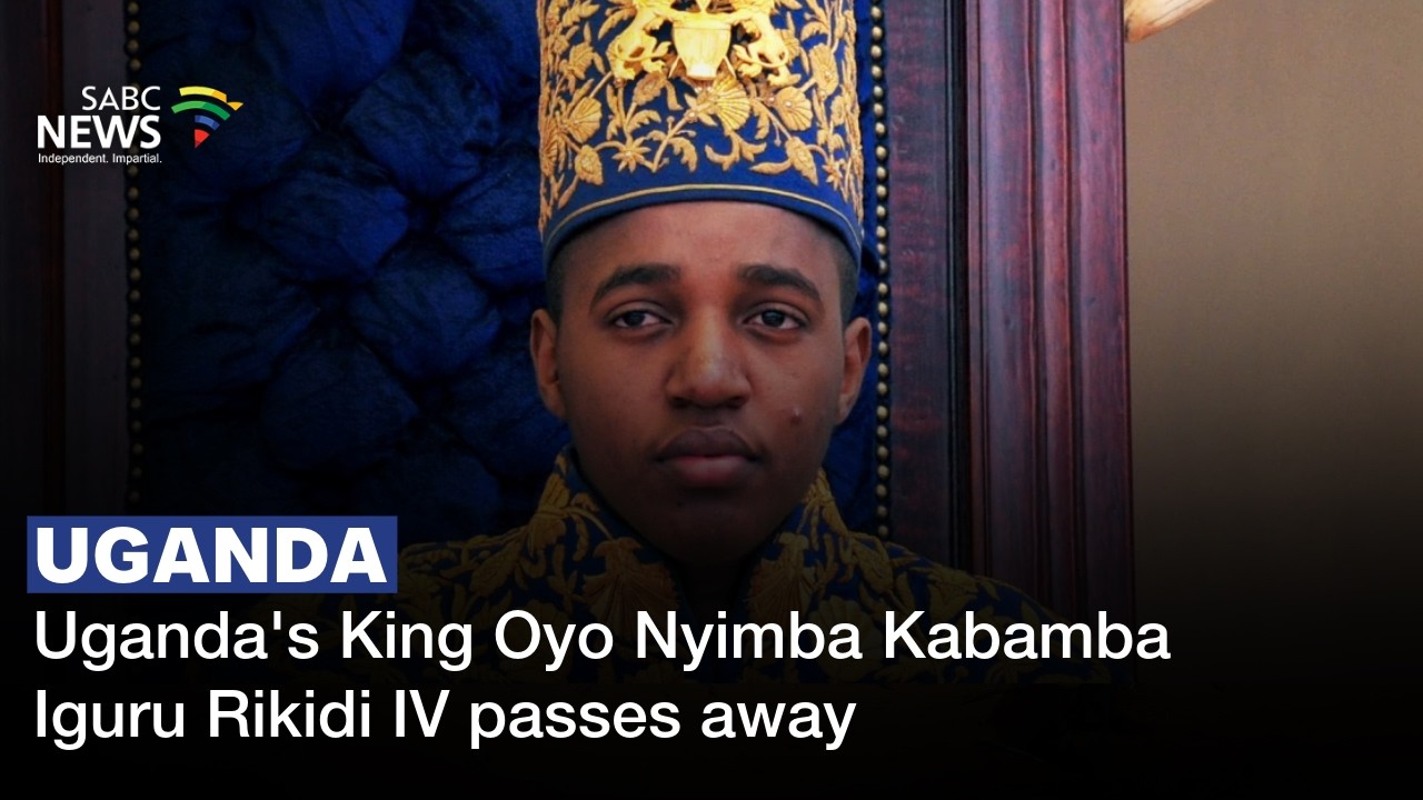 Uganda's King Oyo Nyimba Kabamba Iguru Rikidi IV passes away