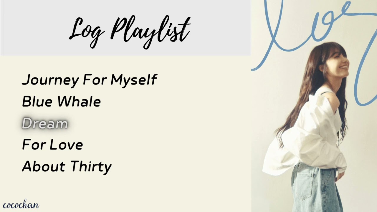 [FULL ALBUM] JEONG EUN JI (정은지) - LOG ALBUM PLAYLIST