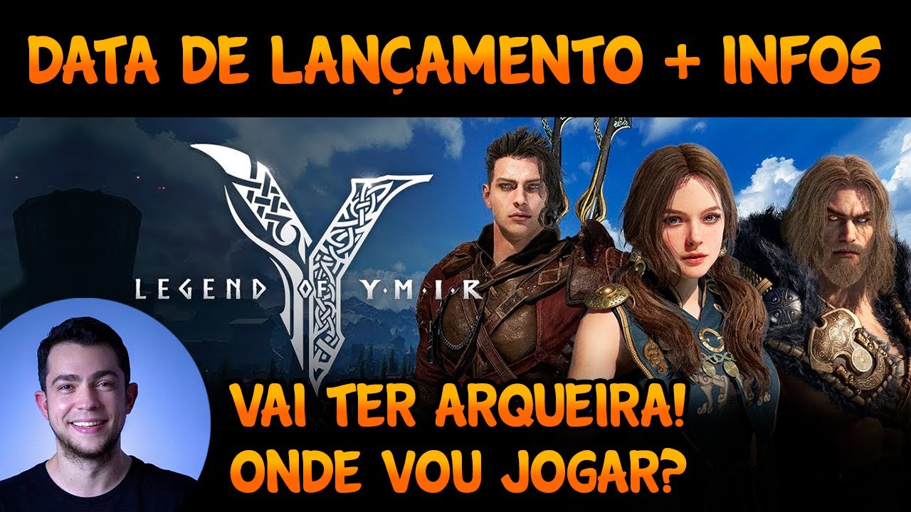 DATA DE LAN&Ccedil;AMENTO DO LEGENDS OF YMIR + ONDE VOU JOGAR + ARQUEIRA + GUIAS - MARCO VEIO LOY