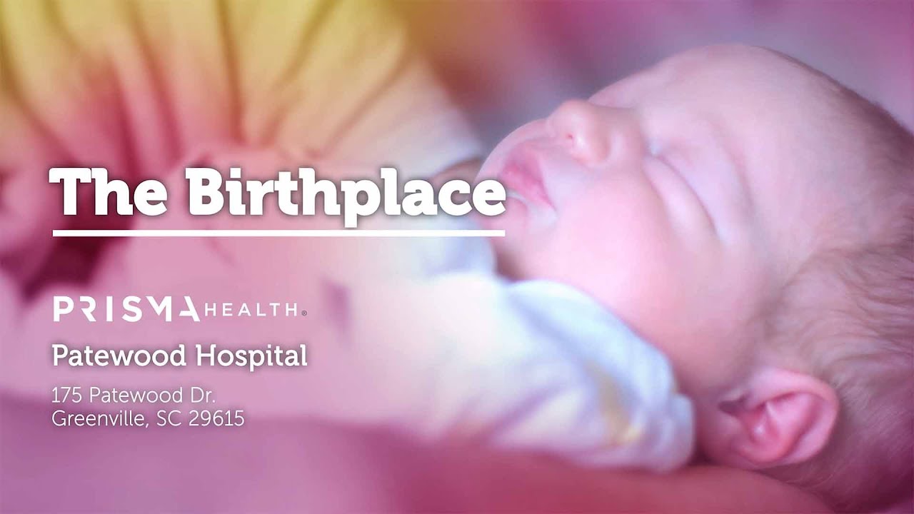 Birthplace Tour - Prisma Health Patewood Hospital