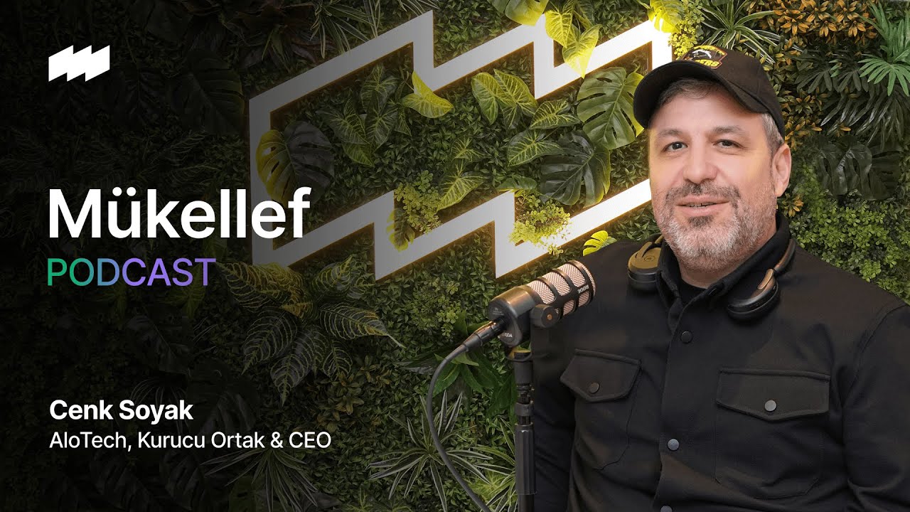🎙️Mükellef Podcast S2B8 |Cenk Soyak- Alotech