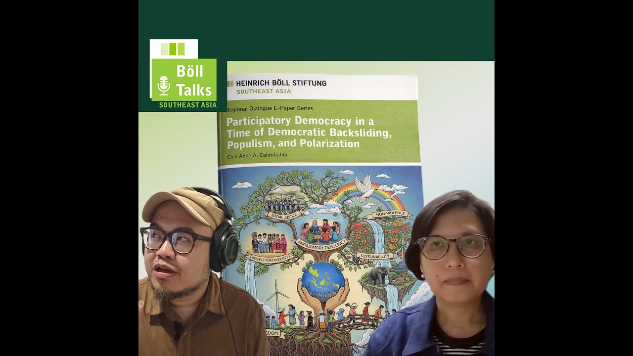 Böll Talks Ep. 3 - Participatory Democracy in Southeast Asia with Prof. Dr. Cleo Anne A. Calimbahin