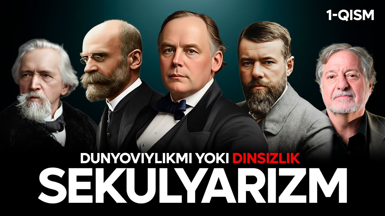 SEKULYARIZM: DUNYOVIYLIKMI YOKI DINSIZLIK? | 1-qism