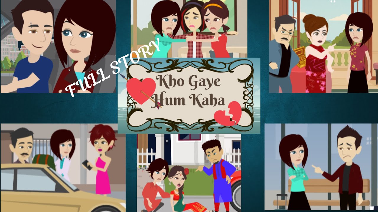 खो गए हम कहां | Kho Gaye Hum Kahan Season 1 | Bedtime Stories | Emotional Family Drama | Full story