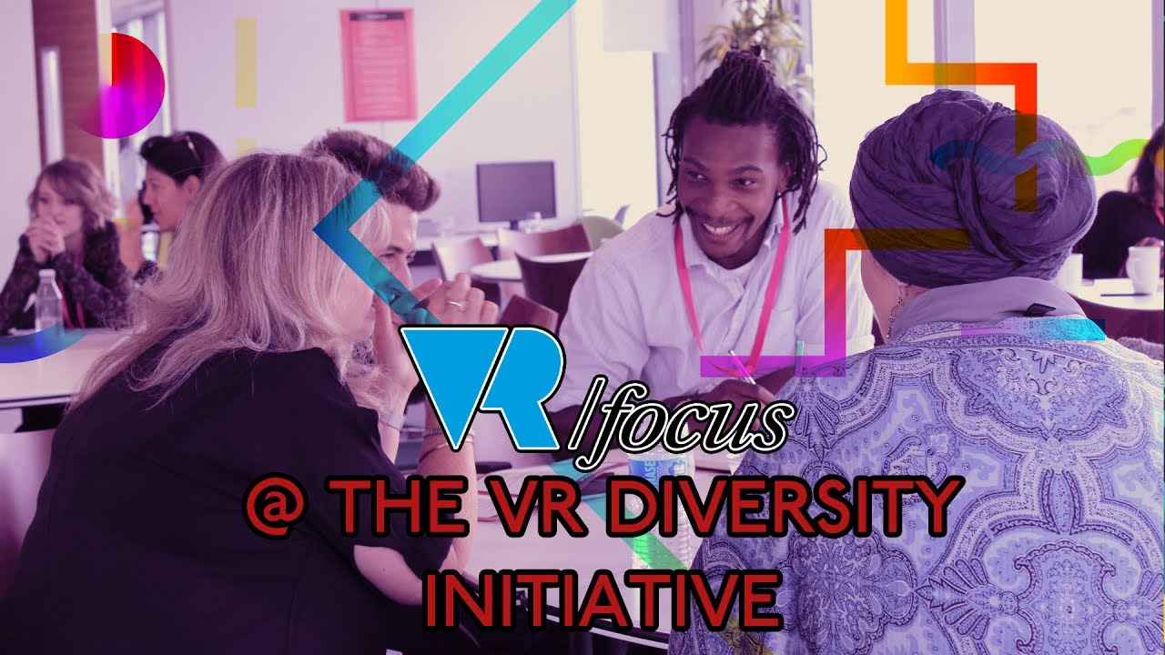 VRFocus At The VR Diversity Initiative Bootcamp
