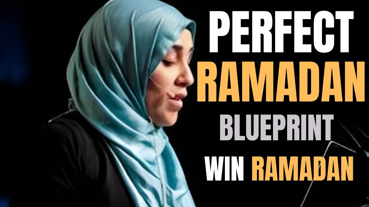 This 24-Hour Ramadan Routine Will Transform Your Ramadan | Yasmin Mogahed