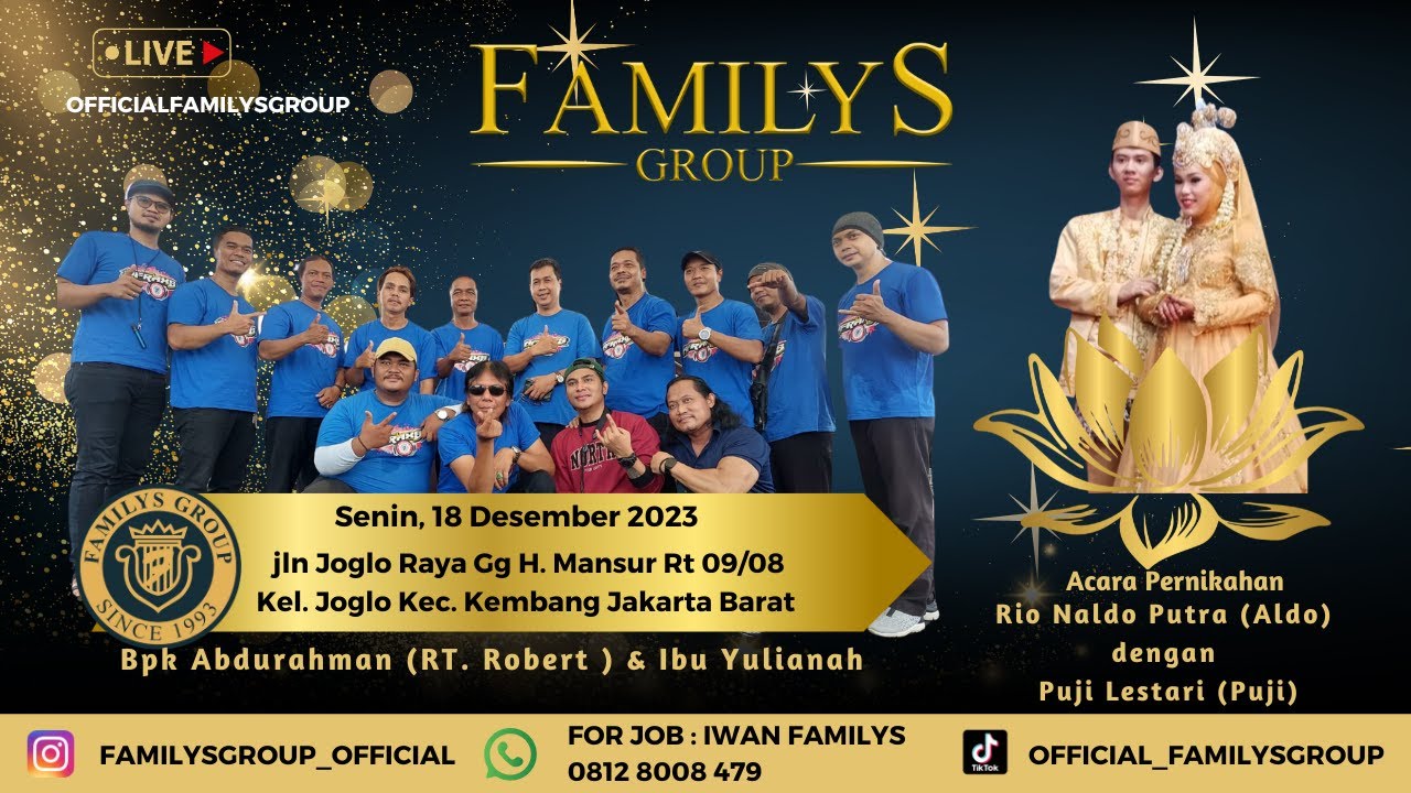 LiveStream Familys Group Edisi Joglo Raya Gg H Mansur Jkt Barat Senin 18 Desember 2023 (MALAM)