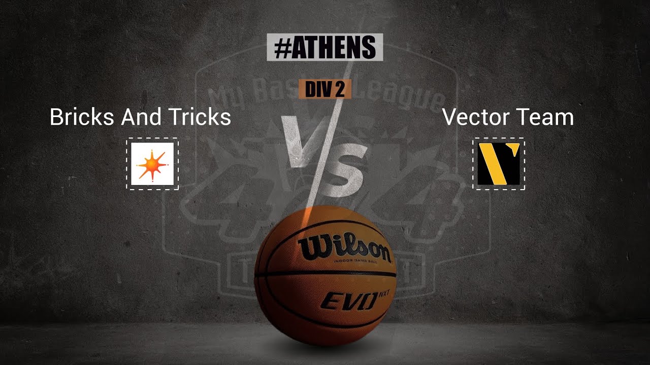 Bricks And Tricks vs Vector Team
