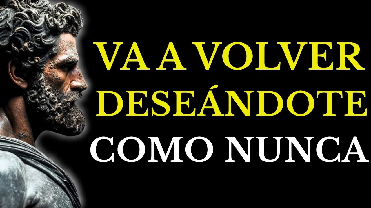 VOLVERÁ    PERO ESTA VEZ, TE DESEARÁ CON UNA INTENSIDAD QUE JAMÁS IMAGINÓ ESTOICISMO