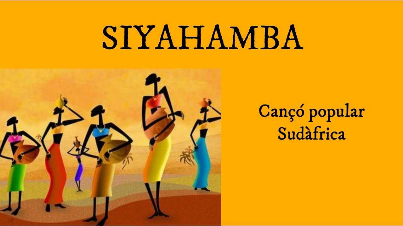 Siyahamba (popular de Sudàfrica) Karaoke