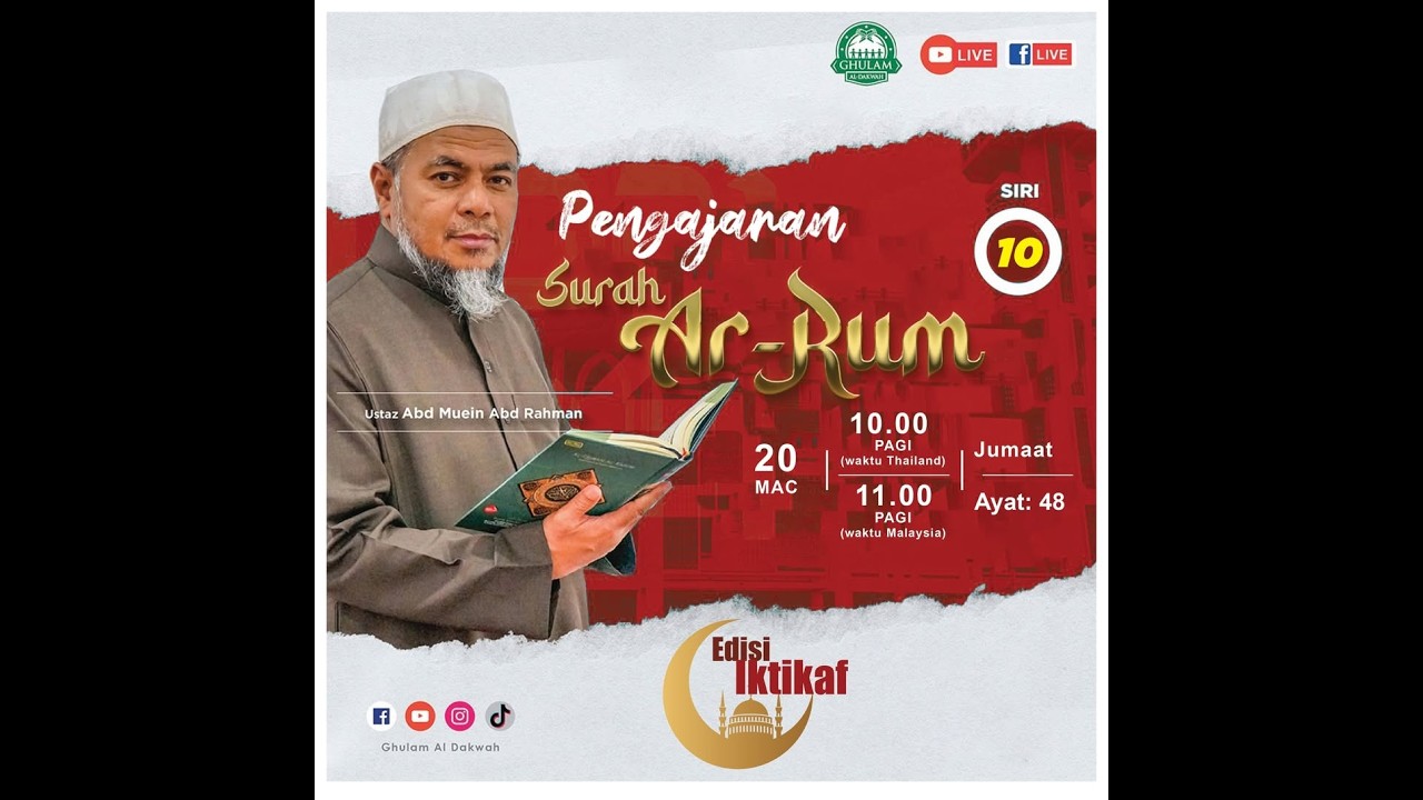 LIVE TADABBUR 10 AKHIR RAMADAN - PENGAJARAN DARI SURAH Ar Rum Siri 10 (Ayat 47) 🚨🔊‼️  - 20/03/2026