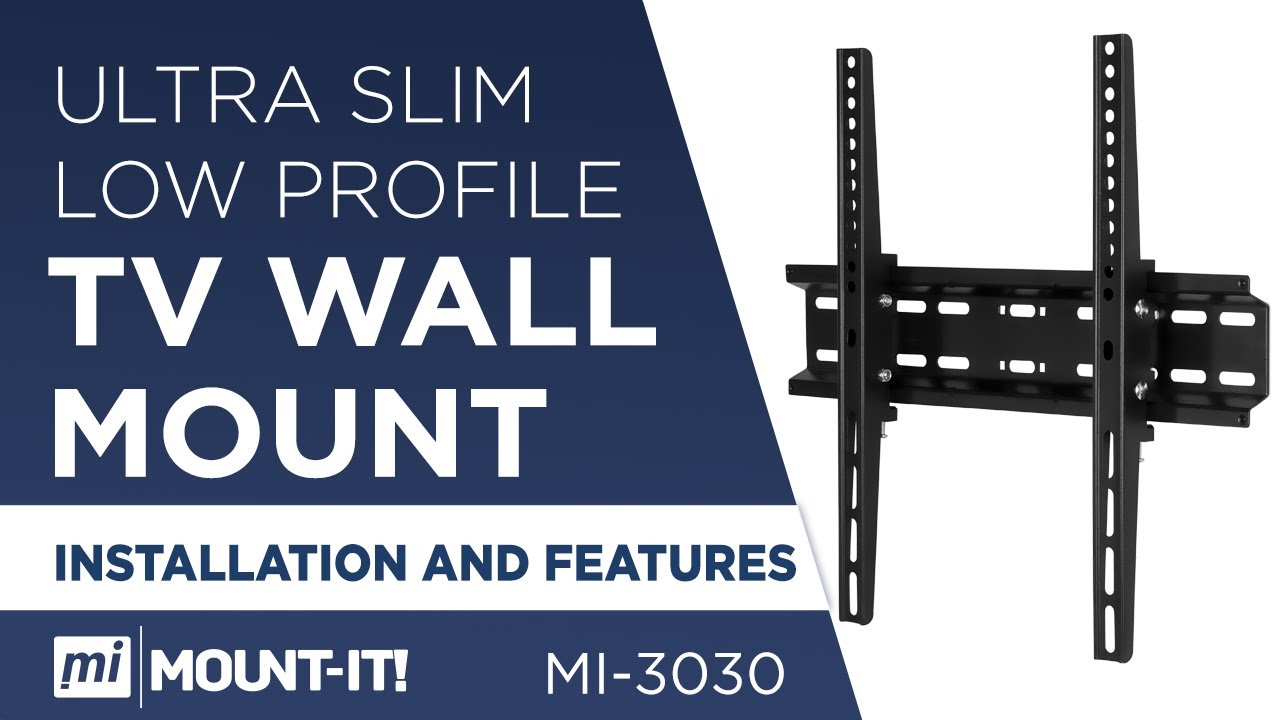 TV Wall Mount Bracket, Low Profile, Universal, Tilting | Installation and Features (MI-3030)