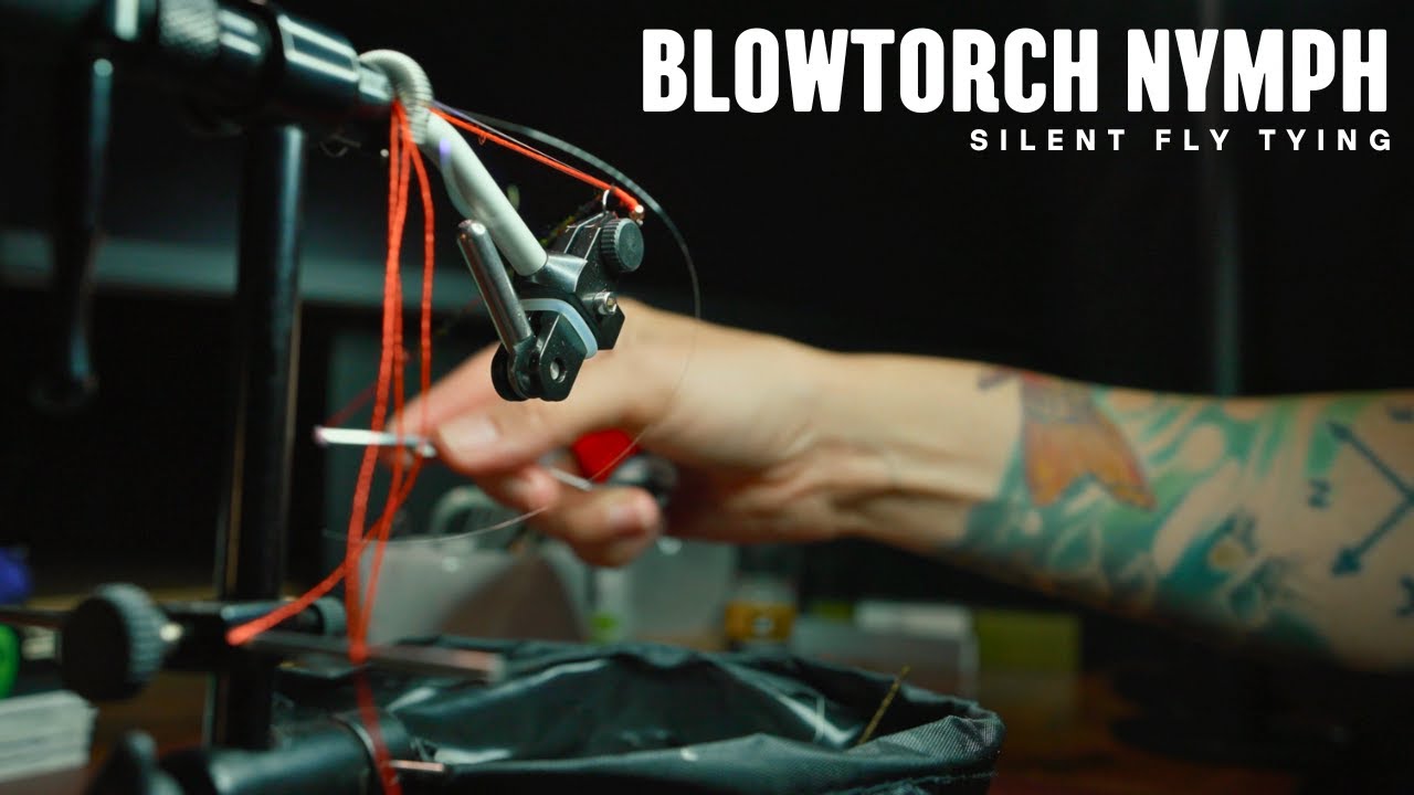 Blowtorch Nymph | Silent & Relaxing Fly Tying