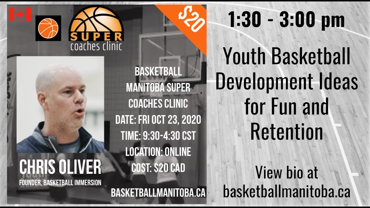 Chris Oliver - Youth Basketball Development Ideas for Fun and Retention
