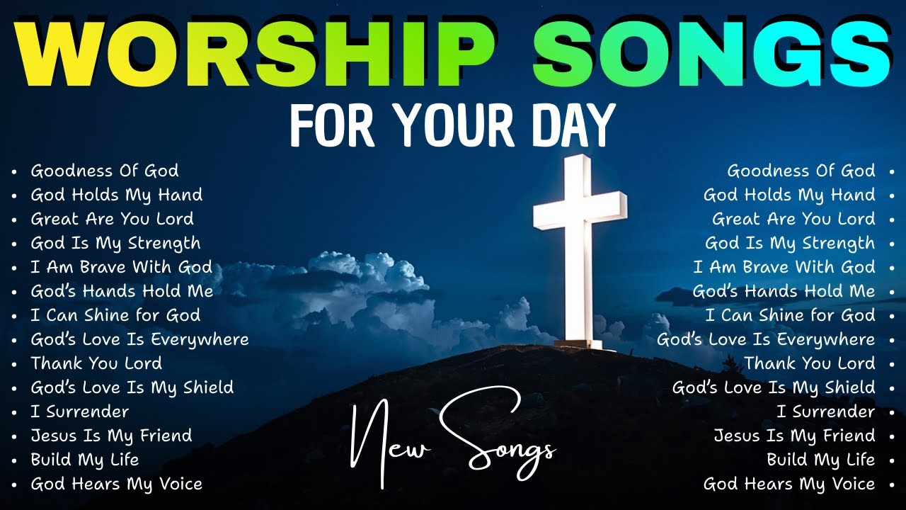 Goodness Of God ✝ Powerful Praise & Worship ✝ Faith Renewal