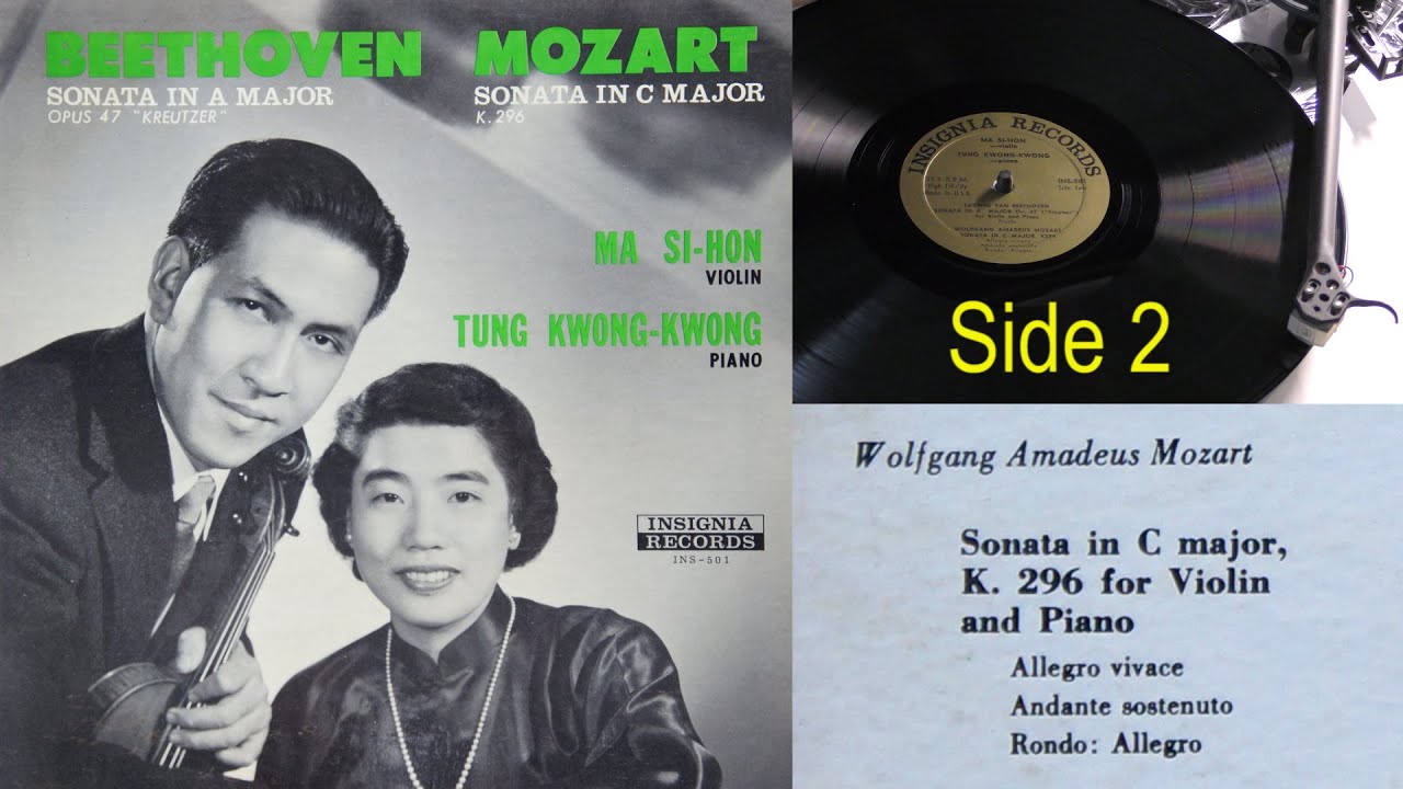 Beethoven: Violin Sonata No. 9  'Kreutzer' /Mozart: Sonata In C Major K296- 馬思宏, 小提琴; 董光光, 鋼琴  (第二面)