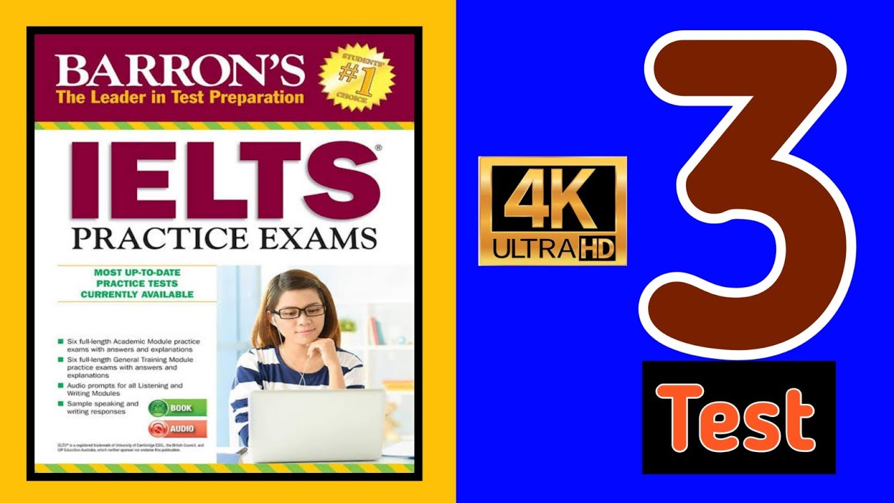 ТЕСТ BARRON'S IELTS ПО АУДИРОВАНИЮ - 3 | тест barron's ielts по аудированию - 3 | IELTS | RUTVIK ...