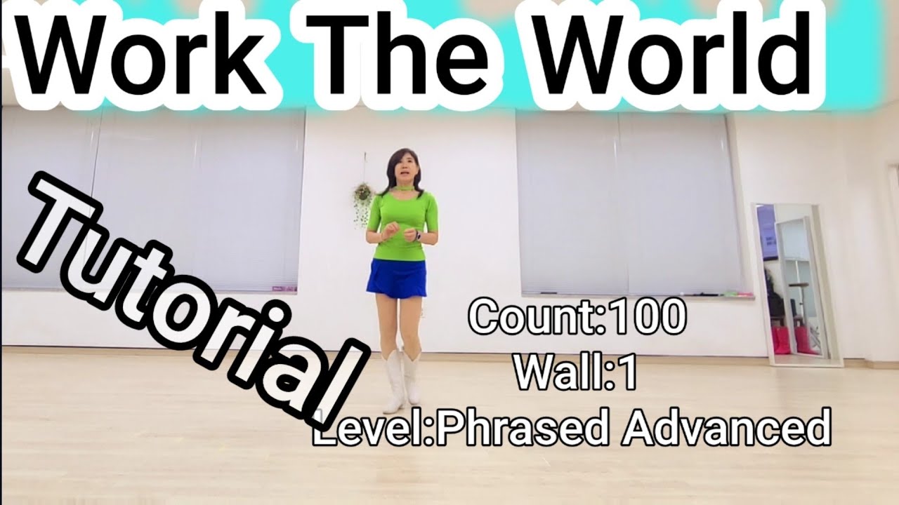 희댄스스튜디오 (남위례)  Work The World Linedance (Tutorial) Phrased Advanced