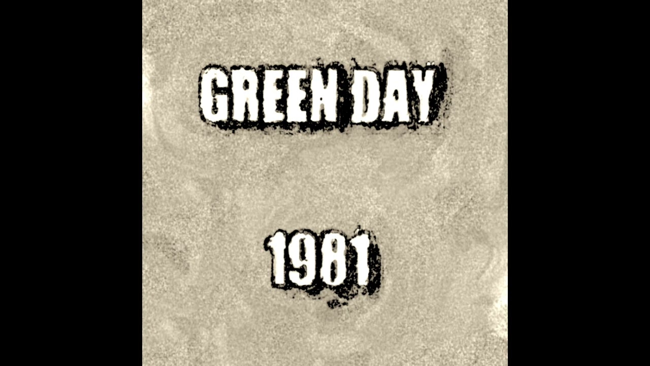 1981 - Not Green Day (OLD COVER)