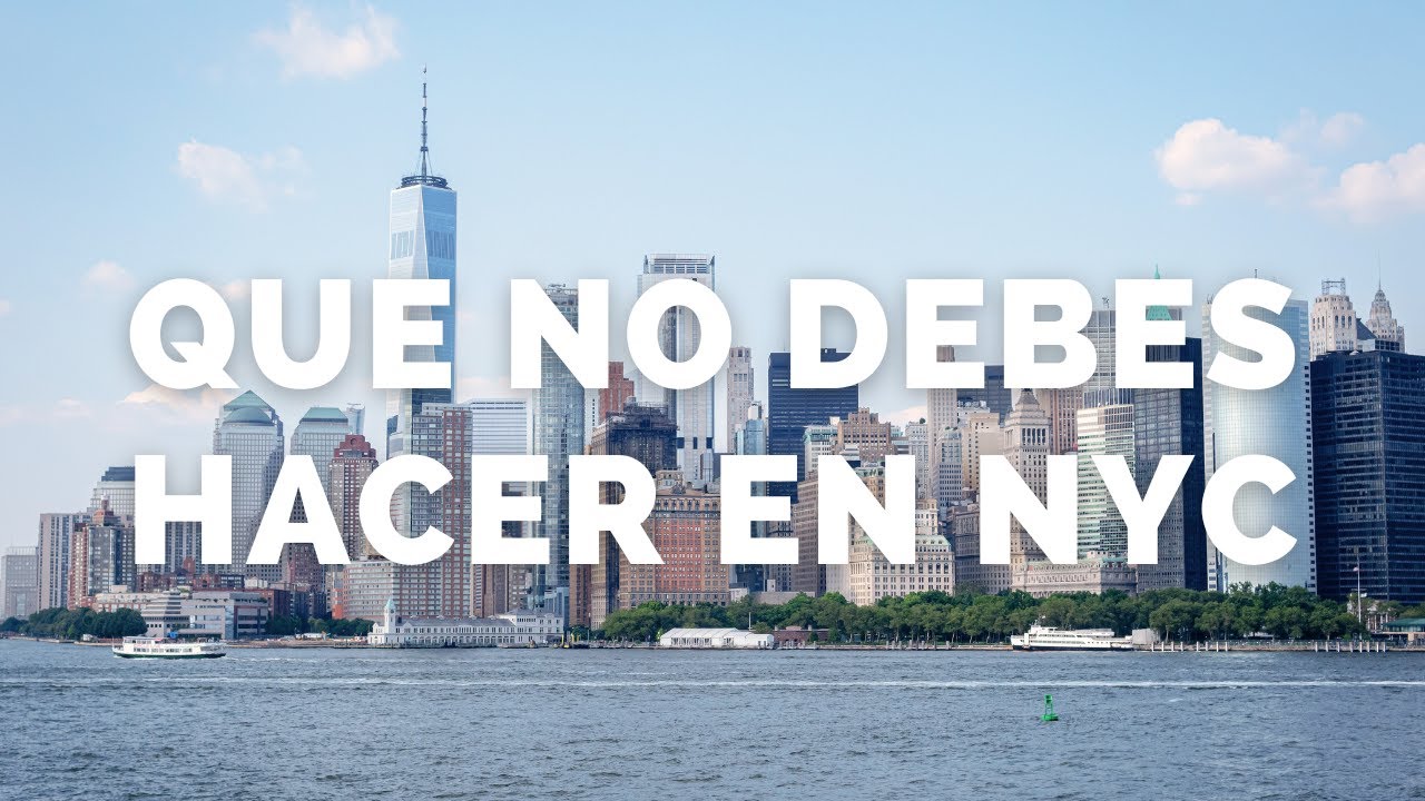 Errores que debes evitar al venir a NEW YORK