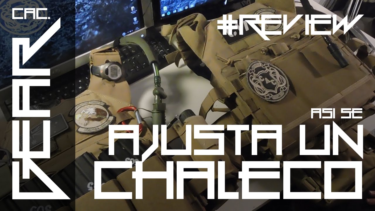 #Review | ¡Así se ajusta un chaleco! | Cac Gear