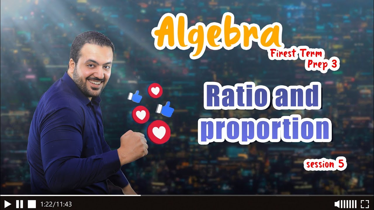 Ratio and proportion/ Prep 3 Algebra