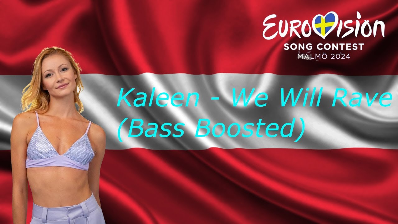 Kaleen - We Will Rave (Bass Boosted)