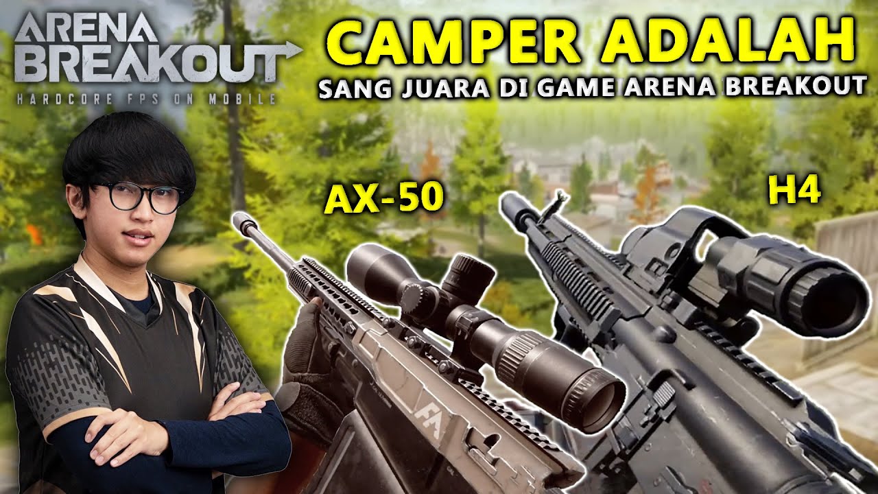 INILAH ALASAN HARUS MENJADI CAMPER DI ARENA BREAKOUT! SKILL JAGO PUN TIDAK BISA MELAWAN MEREKA!