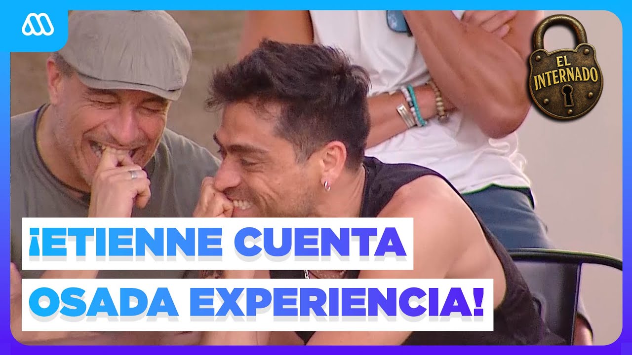¡SIN PUDOR! Etienne cuenta su experiencia más loca y atrevida en Singapur | El Internado