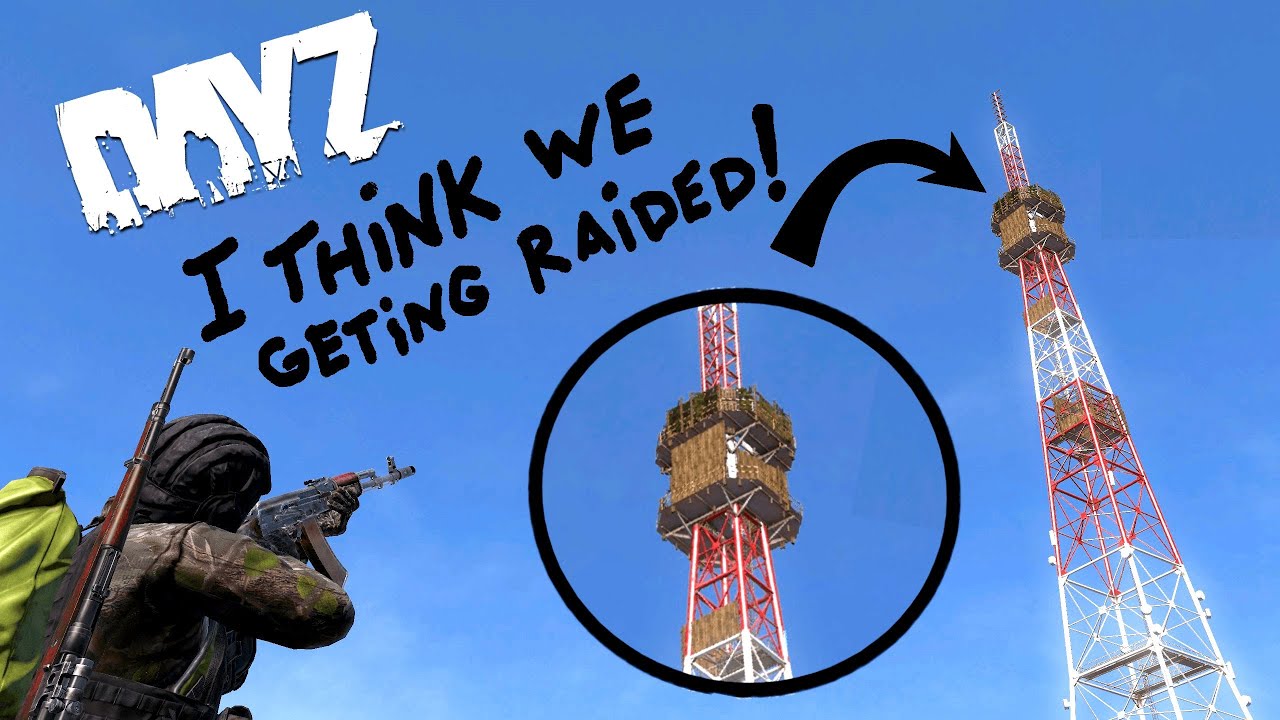 DayZ - We Raided a Base from Our Snipers Nest And Defended It